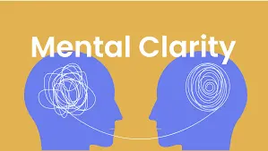 What Is Mental Clarity?